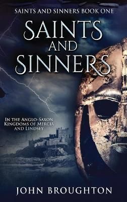 Saints And Sinners By Broughton 9784824110527 (Hardback)
