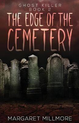 Edge of the Cemetery By Millmore 9784824111500 (Paperback)