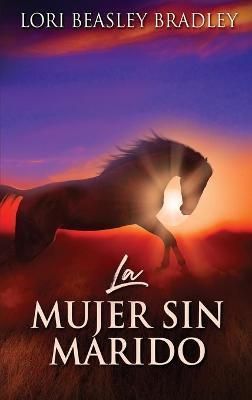 Mujer Sin Marido By Bradley 9784824114822 (Hardback)