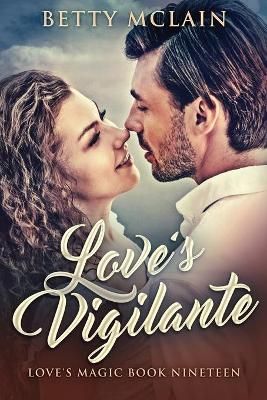 Love's Vigilante By McLain 9784824117281 (Paperback)