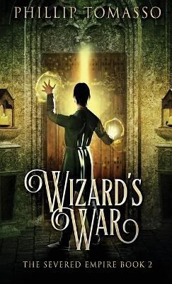 Wizard's War By Tomasso 9784824121349 (Hardback)