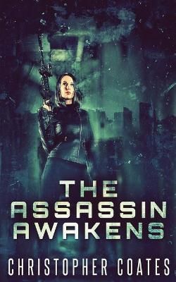 The Assassin Awakens By Coates, Christopher 9784824122766 (Paperback)