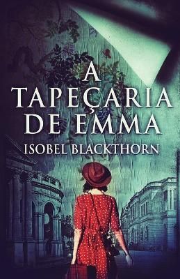 Tapeçaria de Emma By Blackthorn 9784824123367 (Paperback)