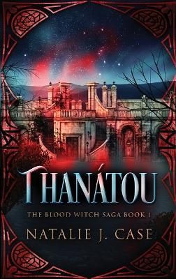 Thanatou By Natalie J Case 9784824144973 (Hardback)