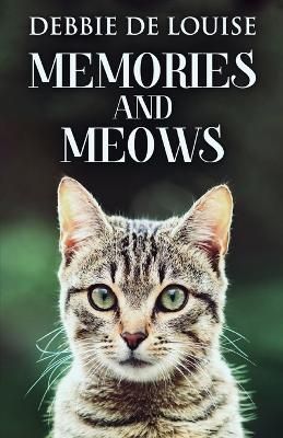 Memories And Meows By De Louise, Debbie 9784824145383 (Paperback)