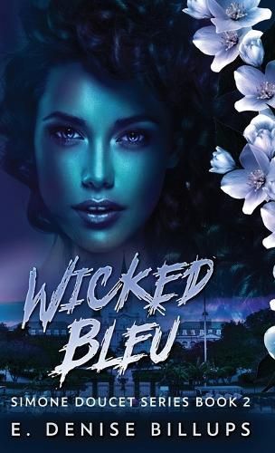 Wicked Bleu By E Denise Billups 9784824153500 (Hardback)