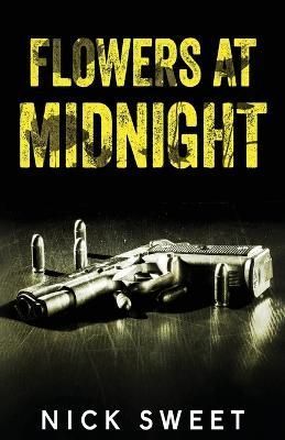 Flowers at Midnight By Nick Sweet 9784824155993 (Paperback)