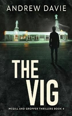 The Vig By Andrew Davie 9784824161109 (Paperback)