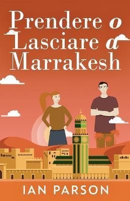 Prendere O Lasciare a Marrakesh 9784824165473 (Paperback)