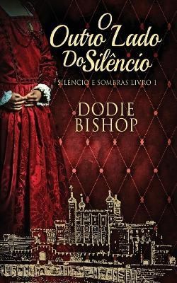 O Outro Lado Do Silêncio By Bishop 9784824165633 (Paperback)
