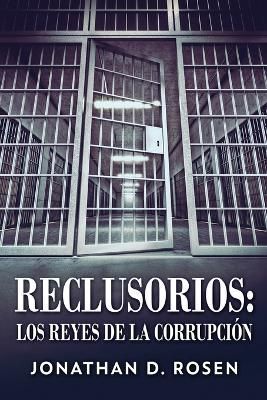 Reclusorios By Jonathan D Rosen 9784824171818 (Paperback)