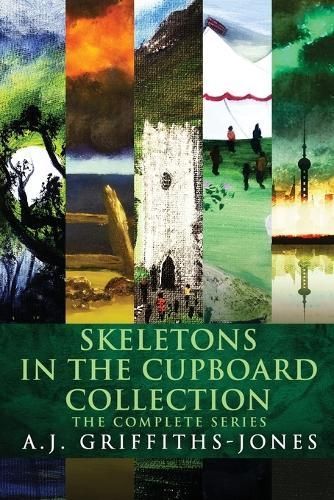 Skeletons In The Cupboard Collection By A J Griffiths-Jones