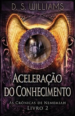 Aceleracao do Conhecimento By D S Williams 9784824176110 (Paperback)