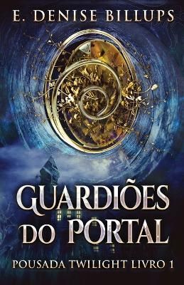 Guardiões Do Portal By Billups 9784824177117 (Paperback)
