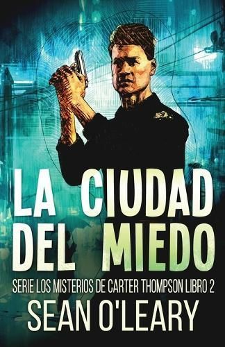 Ciudad del Miedo By O'Leary 9784824178176 (Paperback)