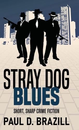 Stray Dog Blues By Brazill 9784824186140 (Hardback)