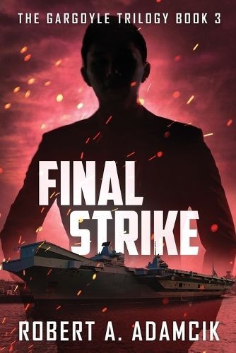 Final Strike By Robert A Adamcik 9784824187550 (Paperback)