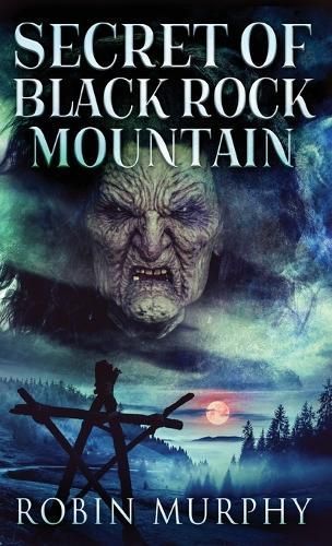 Secret of Black Rock Mountain By Robin Murphy 9784824193360 (Hardback)