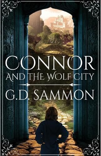 Connor and the Wolf City By G D Sammon 9784824194404 (Paperback)