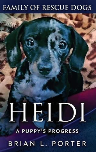 Heidi - A Puppy's Progress By Brian L Porter 9784824194688 (Hardback)