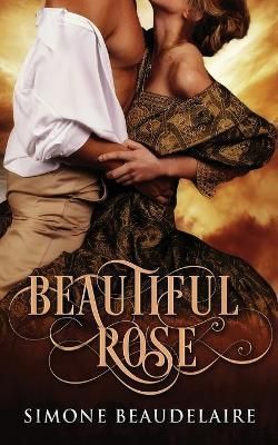 Beautiful Rose By Simone Beaudelaire 9784867453759 (Paperback)