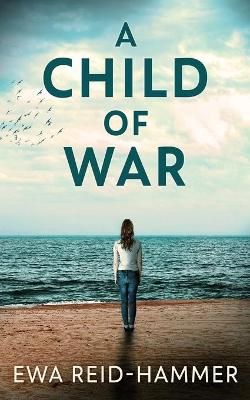 Child Of War By Reid-Hammer 9784867470022 (Paperback)