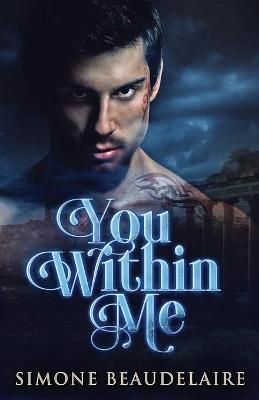 You Within Me By Beaudelaire, Simone 9784867472705 (Paperback)