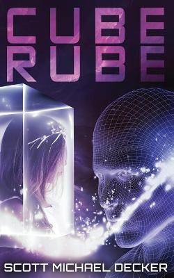 Cube Rube By Decker, Scott Michael 9784867475867 (Paperback)