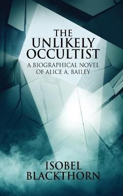 The Unlikely Occultist By Blackthorn, Isobel 9784867479278 (Hardback)