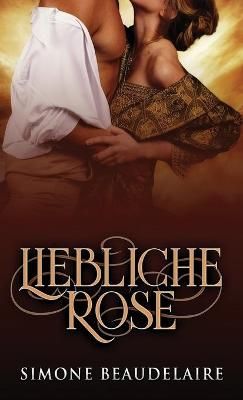 Liebliche Rose By Beaudelaire 9784867509517 (Hardback)