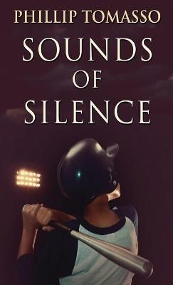 Sounds Of Silence By Tomasso, Phillip 9784867515365 (Hardback)