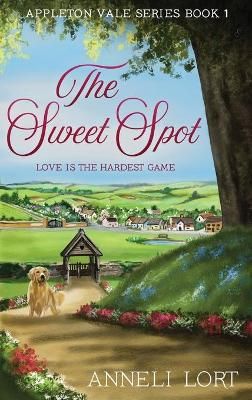The Sweet Spot By Lort, Anneli 9784867517383 (Hardback)