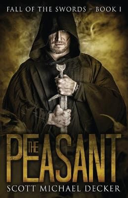 The Peasant By Decker, Scott Michael 9784867521649 (Paperback)