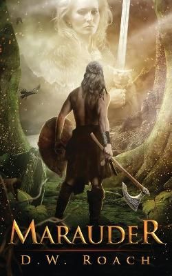 Marauder By Roach, D.W. 9784867522578 (Paperback)
