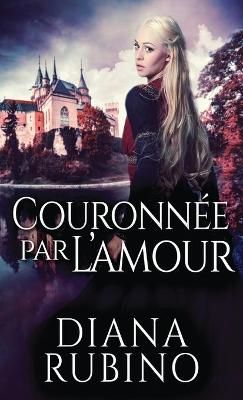 Couronnée Par L'amour By Rubino 9784867523414 (Hardback)