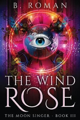 The Wind Rose By Roman, B. 9784867527559 (Paperback)
