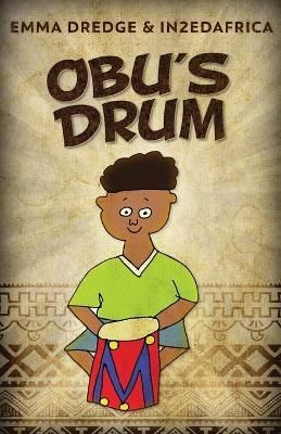 Obu's Drum By Emma Dredge 9784867529829 (Paperback)
