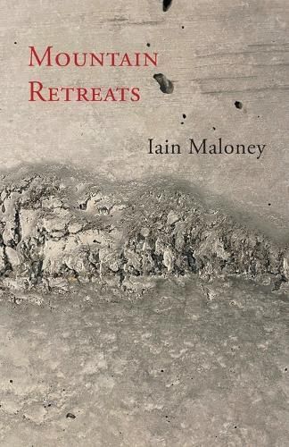Mountain Retreats By Iain Maloney 9784907359461 (Paperback)