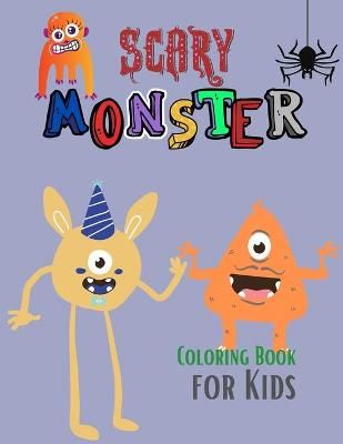Scary Monster Coloring Book for Kids By Yoneli 9785453461608