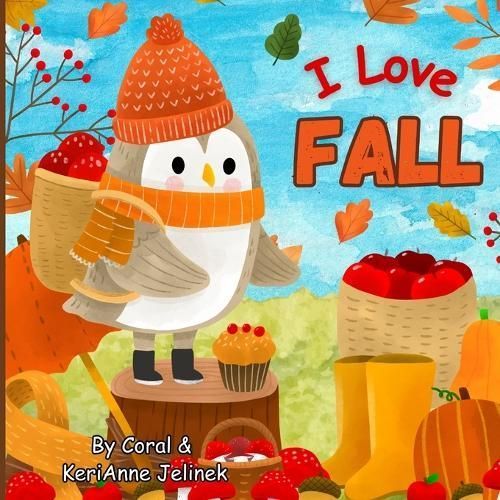 I Love Fall By Jelinek 9785726165332 (Paperback)