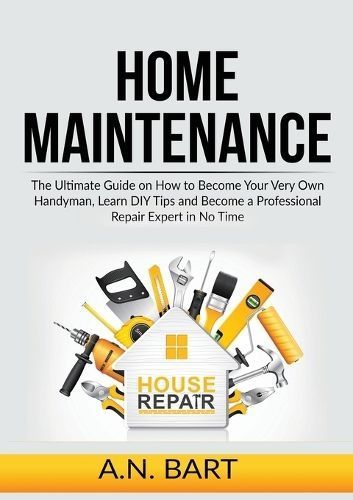 Home Maintenance By A N Bart 9785805117603 (Paperback)