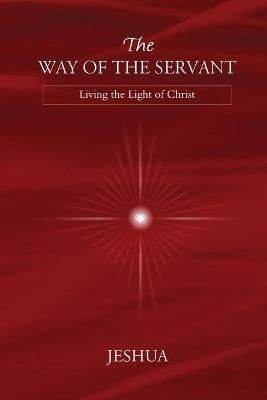Way of the Servant By Jeshua 9786029189186 (Paperback)