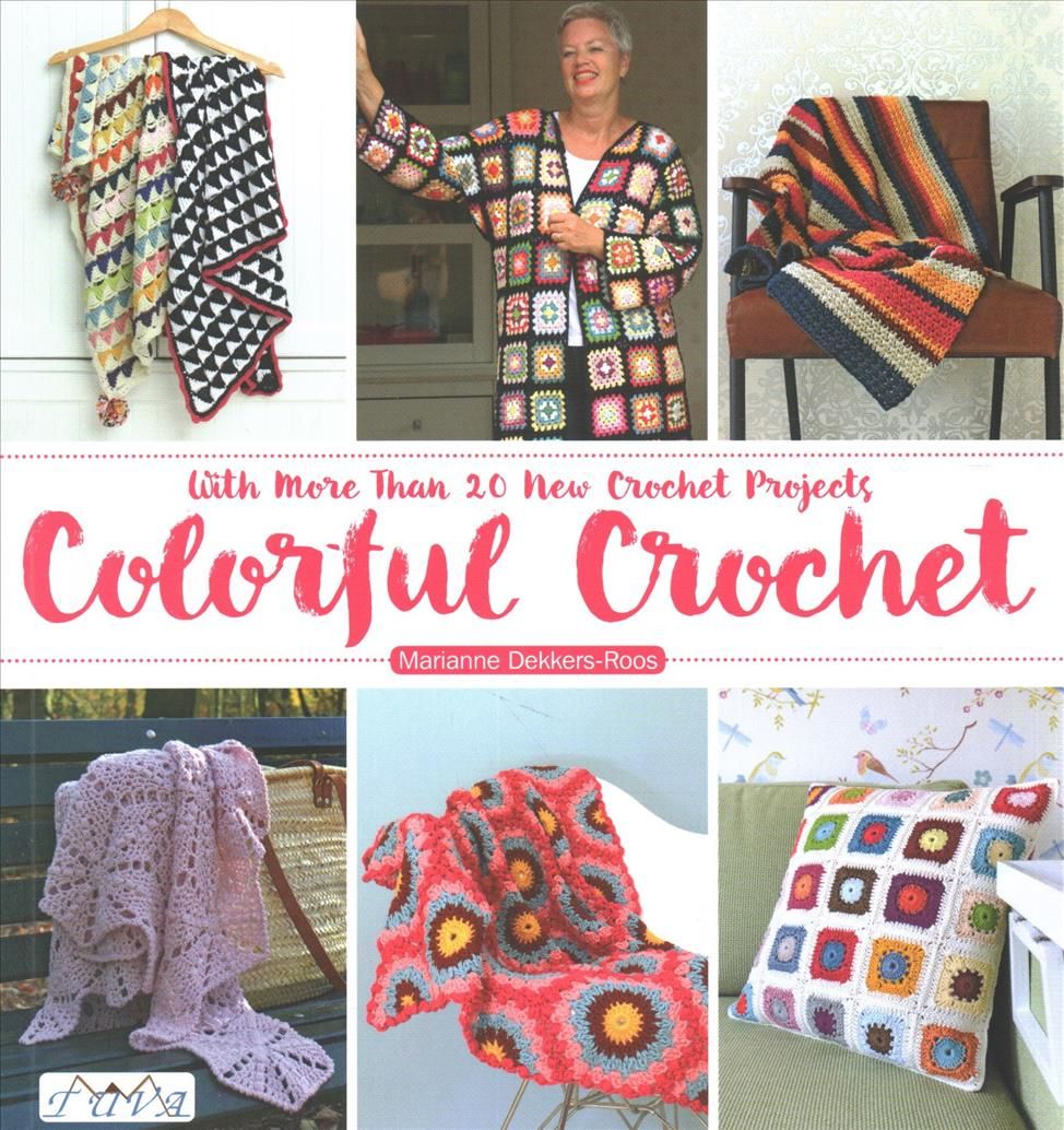 Colorful Crochet By M Dekkers?roos 9786055647971 (Paperback)