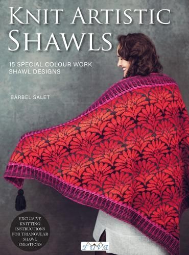 Knit Artistic Shawls By Bärbel Salet 9786057834713 (Paperback)