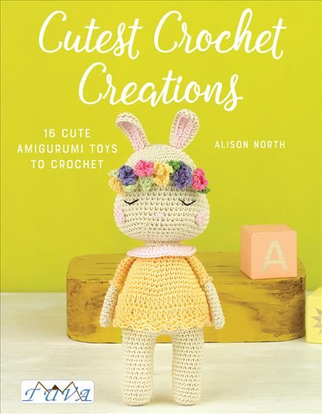 Cutest Crochet Creations By A North 9786059192347 (Paperback)