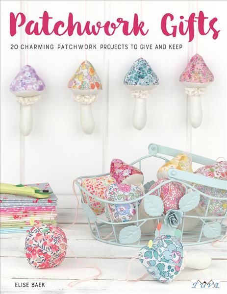 Patchwork Gifts By Elise Baek 9786059192606 (Paperback)