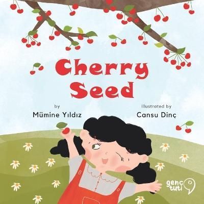 Cherry Seed By Din? 9786059218924 (Paperback)