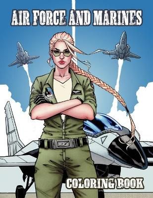 Air Force and Marines Coloring Book By M Smith 9786069607725