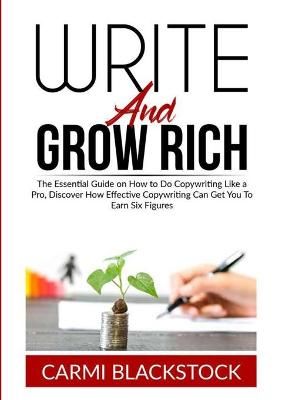 Write and Grow Rich By Blackstock 9786069837160 (Paperback)