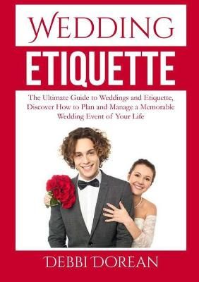 Wedding Etiquette By Debbi Dorean 9786069837450 (Paperback)